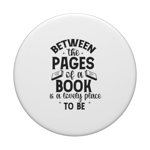 Zwischen den Seiten eines Buches ist ein herrlicher Ort, um Bücherwurm zu sein PopSockets mit austauschbarem PopGrip